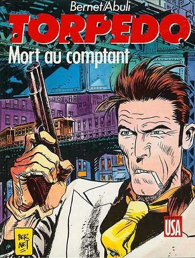 Torpedo. Vol. 2. Mort au comptant