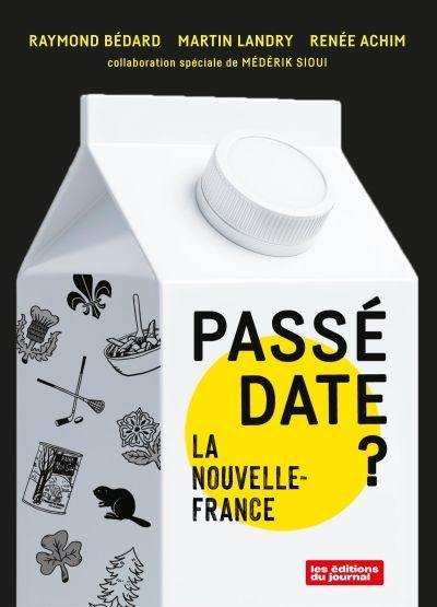 Passé date ? : La Nouvelle-France