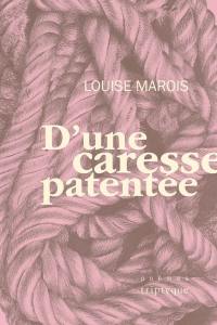 D'une caresse patentée