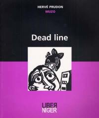 Dead line