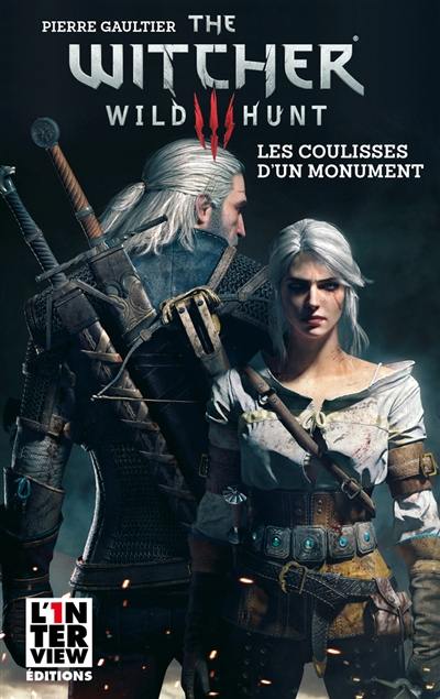 The Witcher III : wild hunt : les coulisses d'un monument