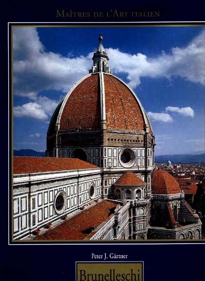 Filippo Brunelleschi : 1377-1446