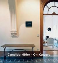 Candida Hofer On Kawara