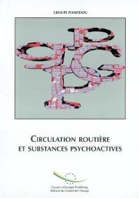 Circulation routière et substances psychoactives