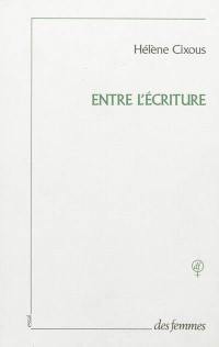 Entre l'écriture