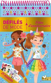 Défilés de mode : fêtes d'anniversaire