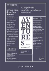 Aventures, n° 1. Ecrivez-vous des scènes de sexe ? : 65 autrices et auteurs répondent