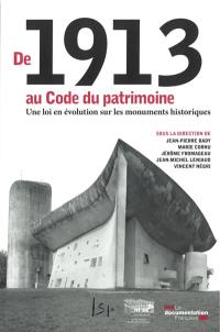 De 1913 au Code du patrimoine : une loi en évolution sur les monuments historiques