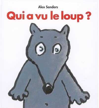 Qui a vu le loup ?