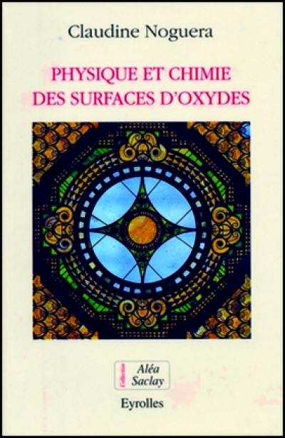 Physique et chimie des surfaces d'oxydes