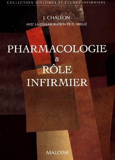 Pharmacologie et rôle infirmier