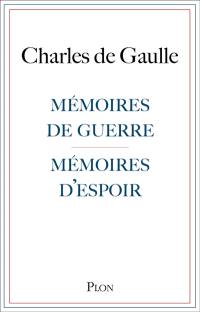 Mémoires de guerre. Mémoires d'espoir