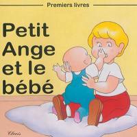 Petit Ange et le bébé