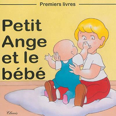 Petit Ange et le bébé