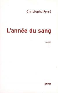 L'année du sang