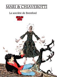 Dylan Dog. La sorcière de Brentford