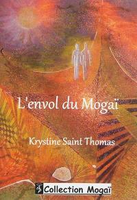 L'envol du Mogaï