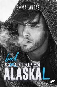 Bad trip en Alaskal