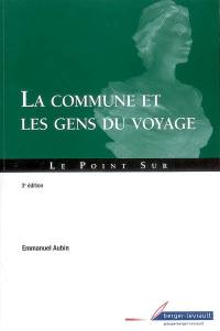 La commune et les gens du voyage