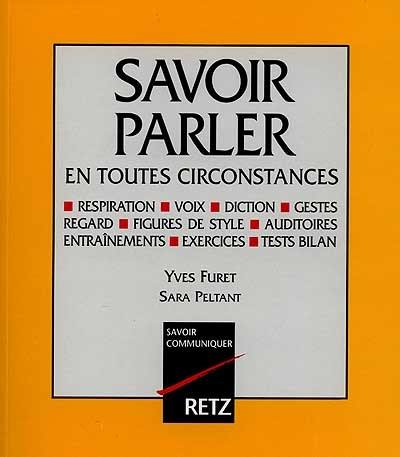 Savoir parler en toutes circonstances