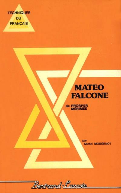 Mateo Falcone de Prosper Mérimée