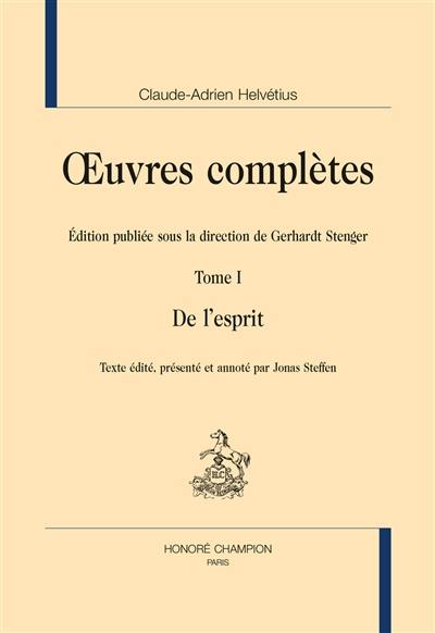 Oeuvres complètes. Vol. 1. De l'esprit