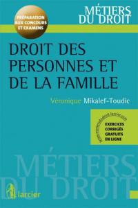 Droit des personnes et de la famille : préparation aux concours et examens