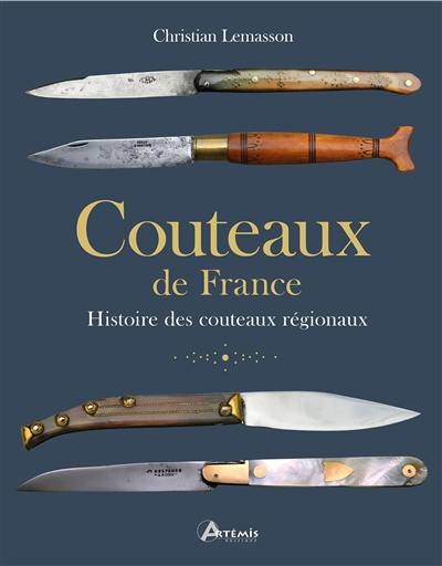 Couteaux de France : histoire des couteaux régionaux