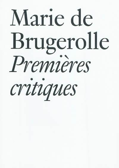 Premières critiques