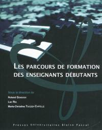 Les parcours de formation des enseignants débutants