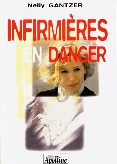 Infirmières en danger