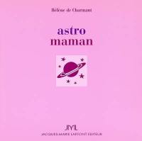 Astro maman