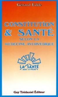 Constitution et santé selon l'Ayurveda : médecine traditionnelle de l'Inde