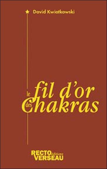 Le fil d'or des chakras