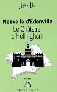 Le château d'Hellinghem : nouvelle