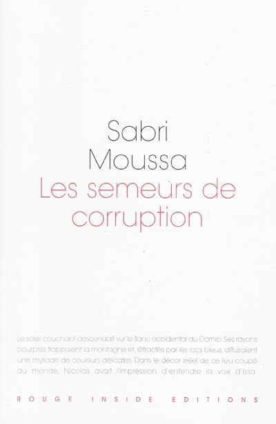 Les semeurs de corruption