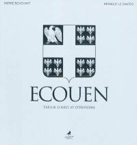 Ecouen : trésor d'arts et d'histoire