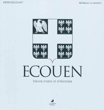 Ecouen : trésor d'arts et d'histoire