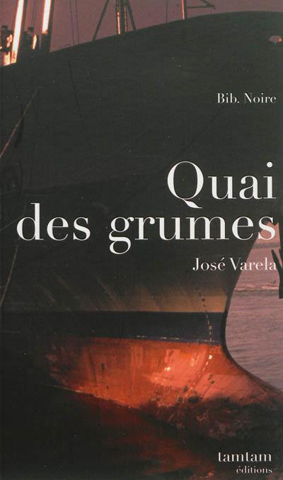 Quai des grumes