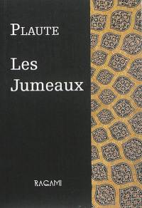 Les jumeaux ou Les Ménechmes