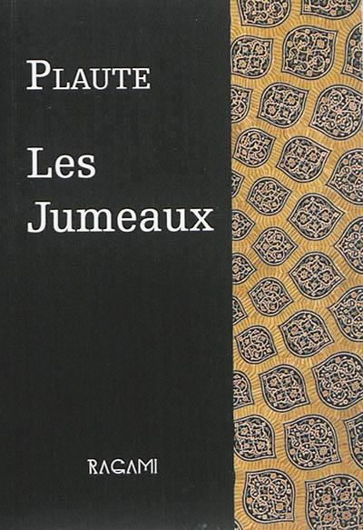 Les jumeaux ou Les Ménechmes