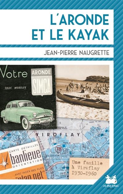 L'aronde et le kayak : une famille à Viroflay 1930-1960