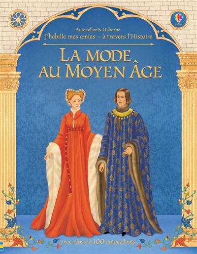 La mode au Moyen Age