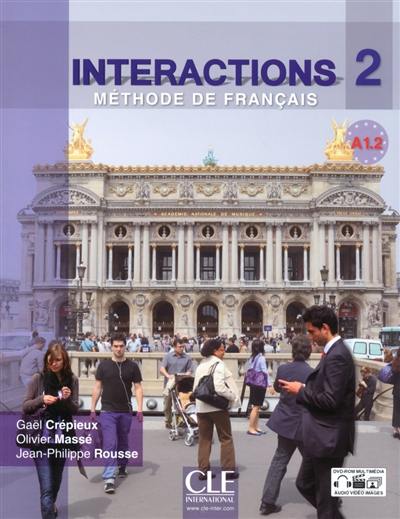 Interactions 2, A1.2 : méthode de français