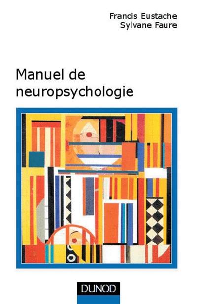 Manuel de neuropsychologie