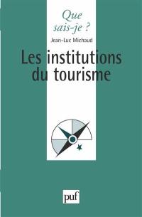 Les institutions du tourisme