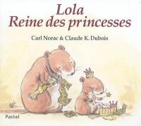 Lola, reine des princesses