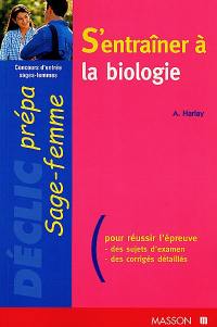 S'entraîner à la biologie : concours sages-femmes