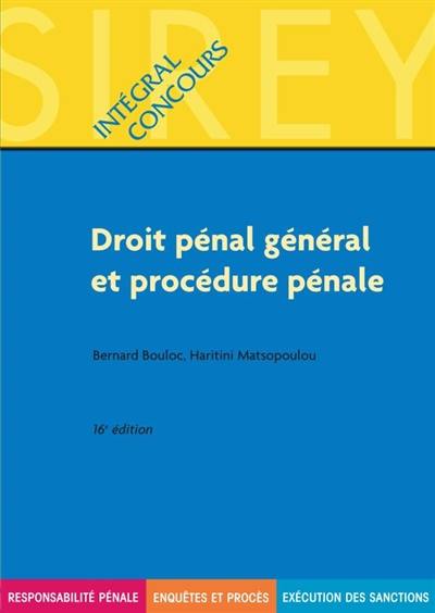 Droit pénal général et procédure pénale