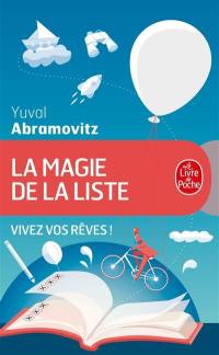 La magie de la liste : vivez vos rêves !